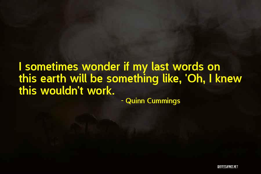 Mekanisme Kontraksi Quotes By Quinn Cummings Mekanisme Kontraksi Quotes By Quinn Cummings