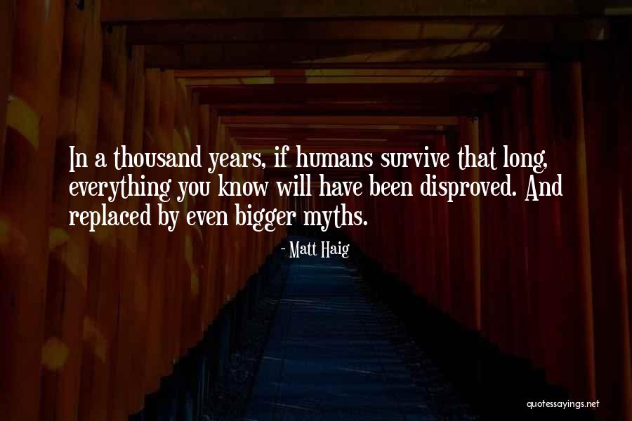 Mekanizmalar Quotes By Matt Haig Mekanizmalar Quotes By Matt Haig