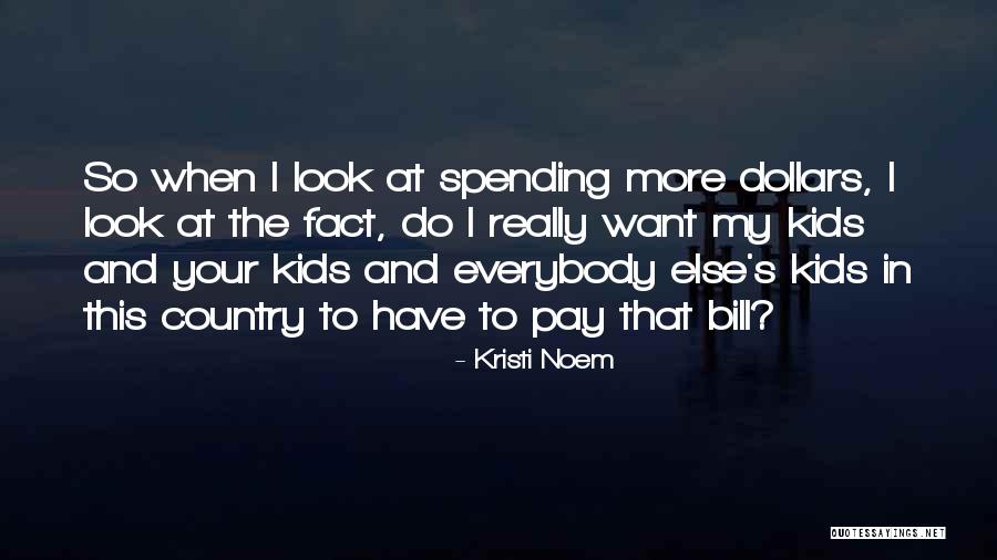 Mekea Williamson Quotes By Kristi Noem Mekea Williamson Quotes By Kristi Noem