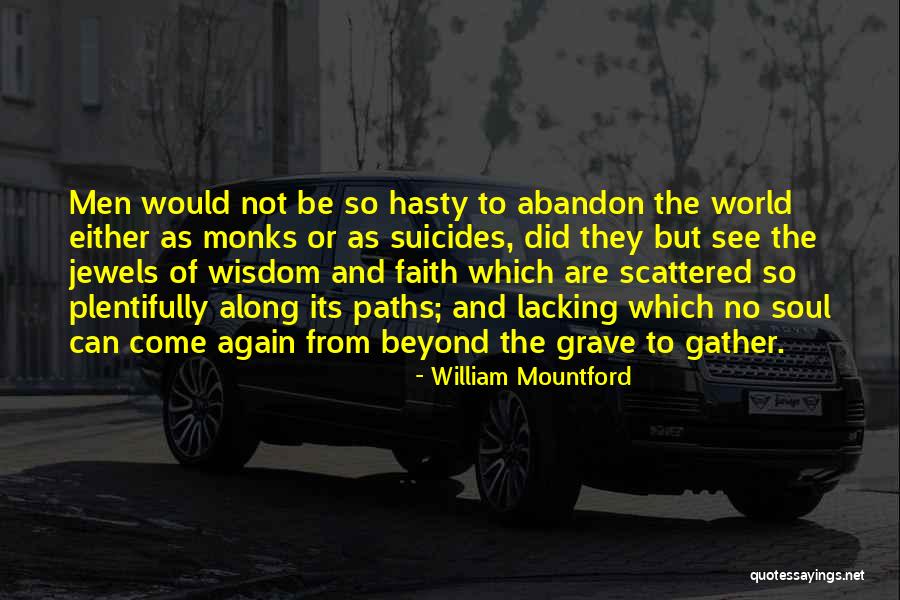 Mekea Williamson Quotes By William Mountford Mekea Williamson Quotes By William Mountford