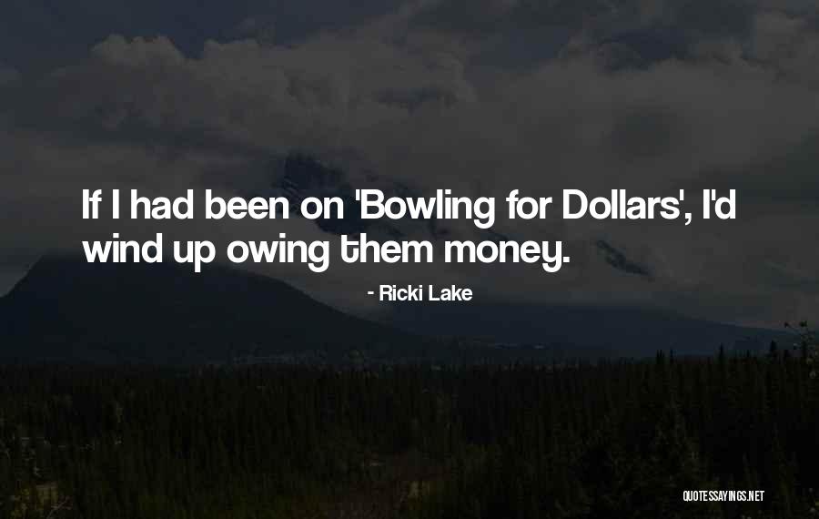 Mekeal Binns Quotes By Ricki Lake Mekeal Binns Quotes By Ricki Lake