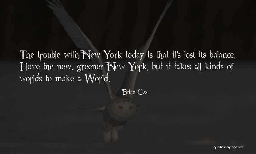 Mekealoha Quotes By Brian Cox Mekealoha Quotes By Brian Cox