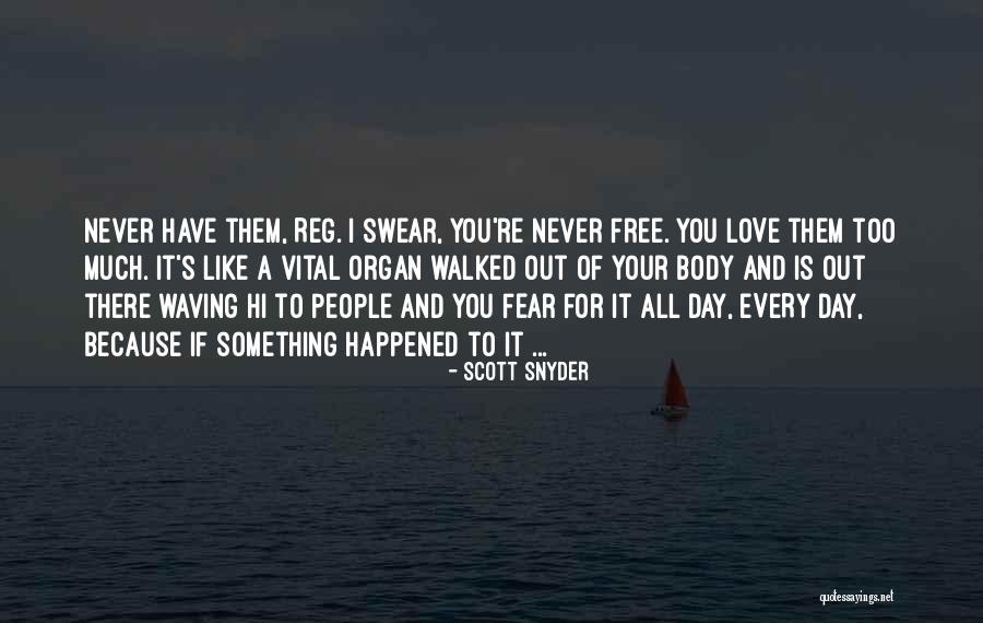 Mekeau Quotes By Scott Snyder Mekeau Quotes By Scott Snyder