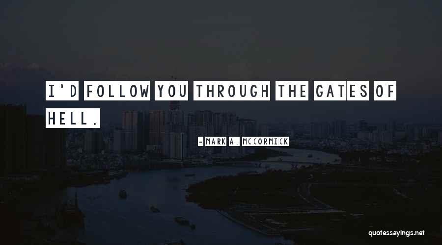Mekhai Allan Quotes By Mark A. McCormick Mekhai Allan Quotes By Mark A. McCormick