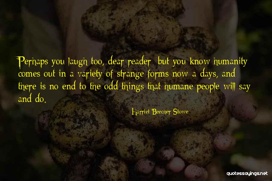 Meksiko Glavni Quotes By Harriet Beecher Stowe Meksiko Glavni Quotes By Harriet Beecher Stowe
