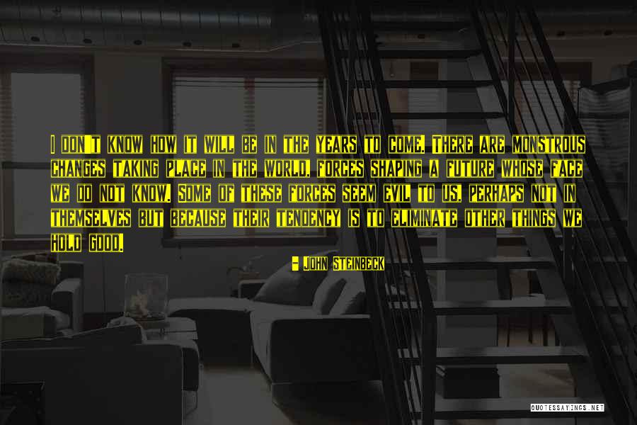 Mektebi Tibbiyeyi Quotes By John Steinbeck Mektebi Tibbiyeyi Quotes By John Steinbeck