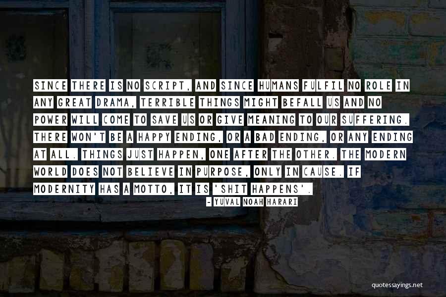 Mektebin Ilk Quotes By Yuval Noah Harari Mektebin Ilk Quotes By Yuval Noah Harari