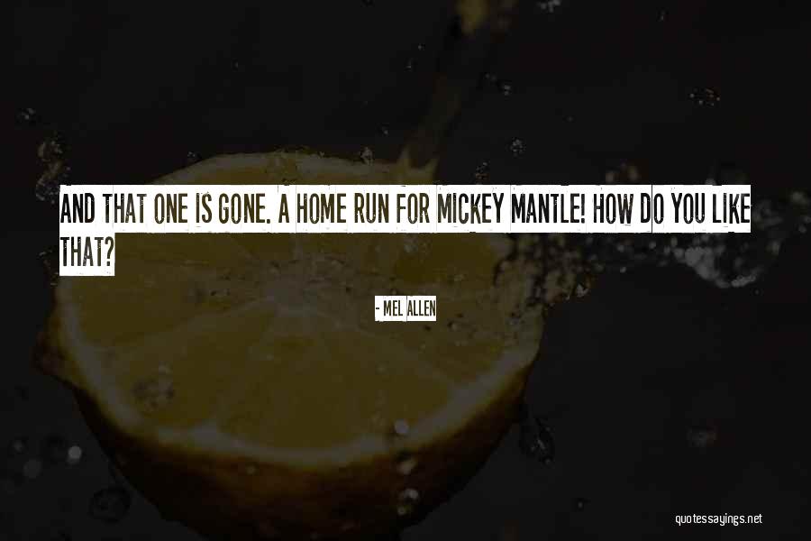 Mel Allen Quotes 501763 Mel Allen Quotes 501763