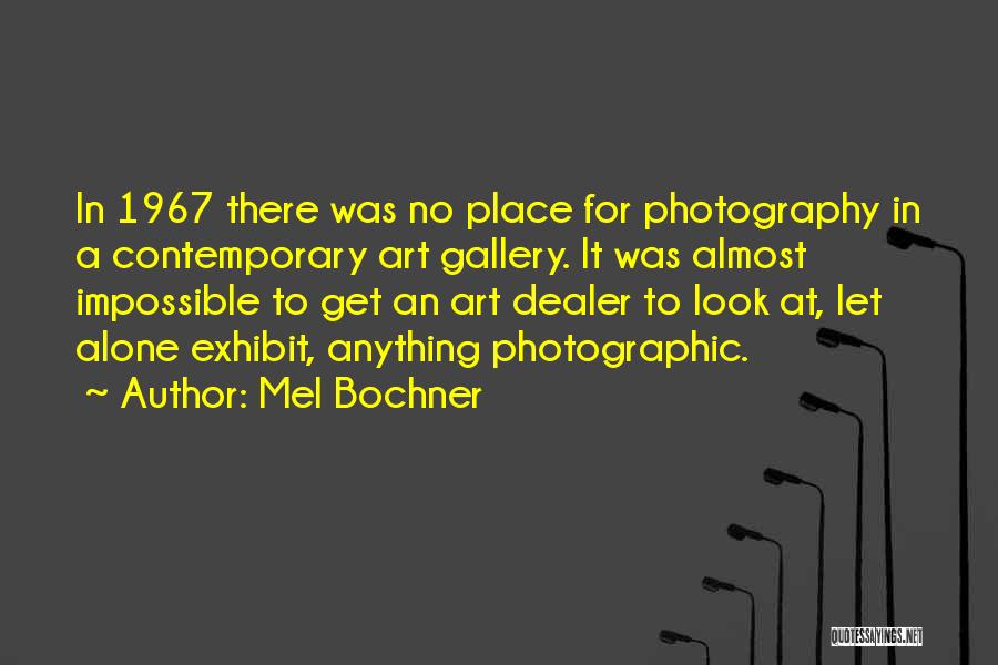 Mel Bochner Quotes 829570