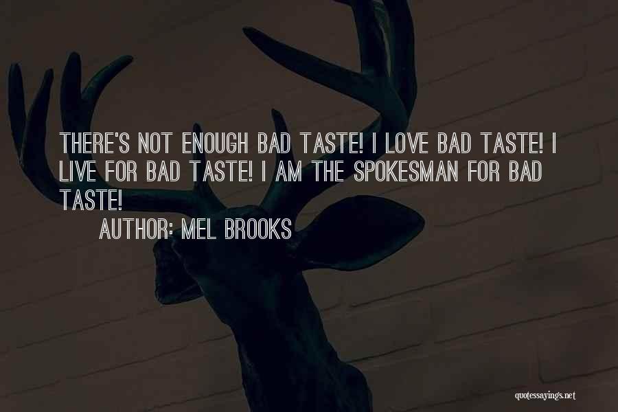 Mel Brooks Quotes 1225367