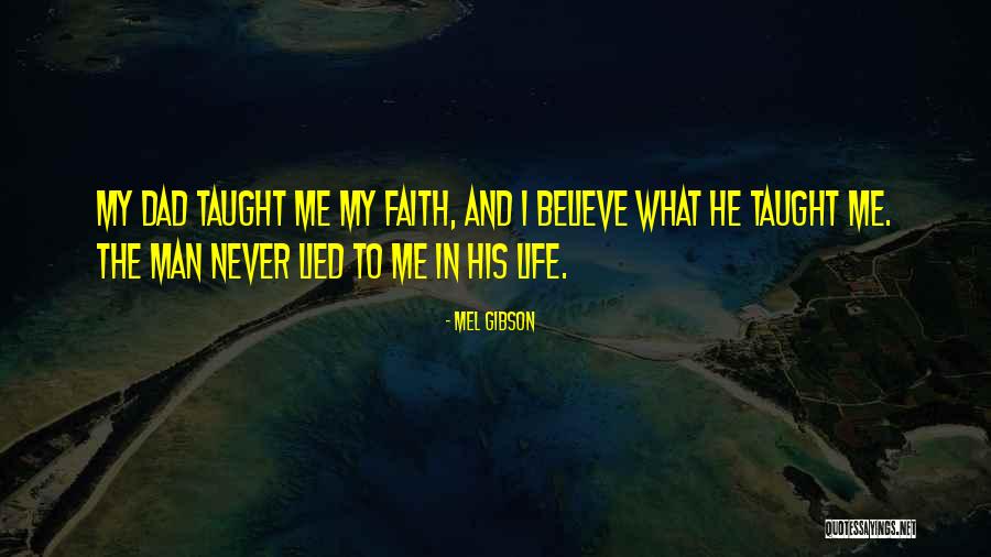 Mel Gibson Quotes 1151470 Mel Gibson Quotes 1151470