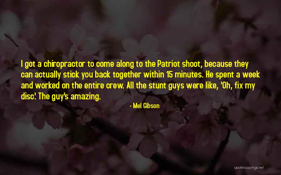 Mel Gibson Quotes 1427928