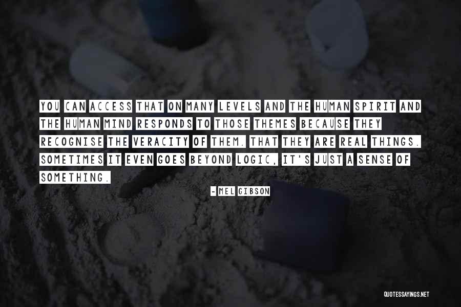 Mel Gibson Quotes 1502933 Mel Gibson Quotes 1502933