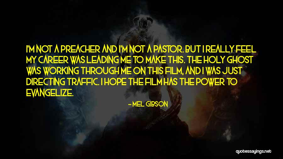 Mel Gibson Quotes 650322 Mel Gibson Quotes 650322
