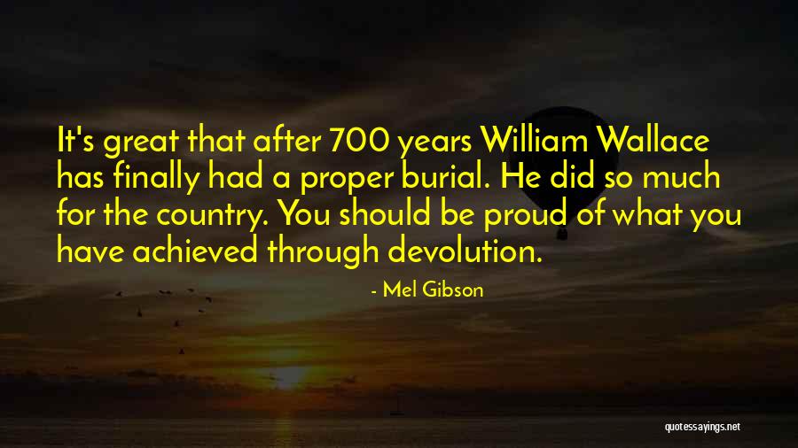 Mel Gibson Quotes 755308