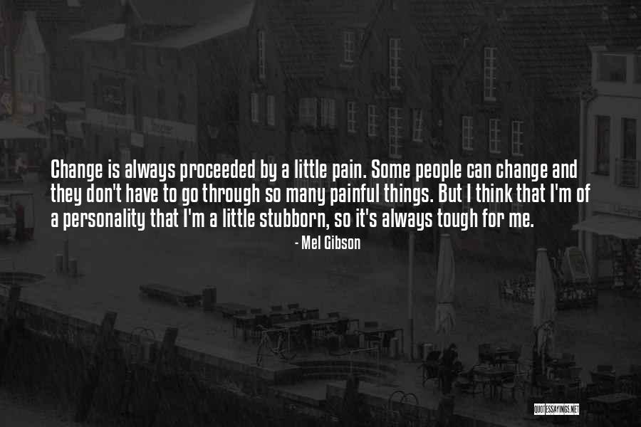 Mel Gibson Quotes 807517 Mel Gibson Quotes 807517