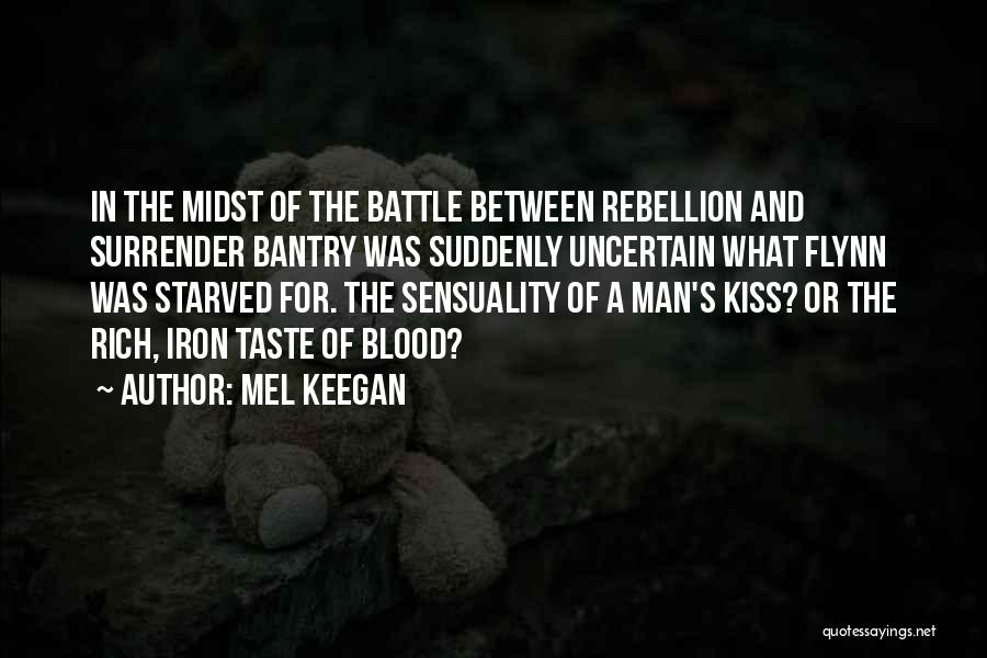 Mel Keegan Quotes 473623