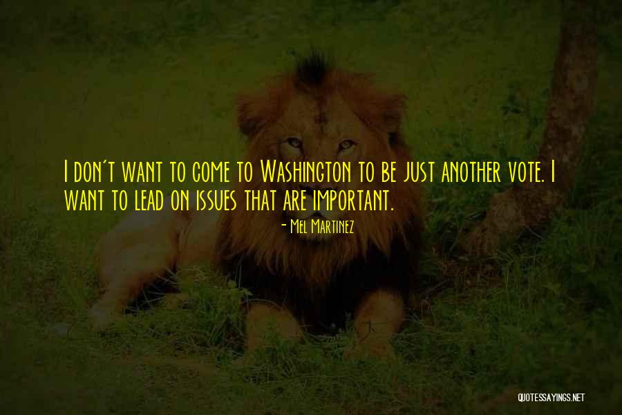 Mel Martinez Quotes 1101843 Mel Martinez Quotes 1101843
