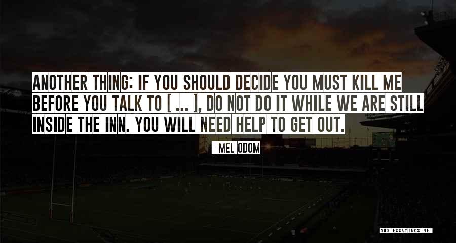 Mel Odom Quotes 145805 Mel Odom Quotes 145805