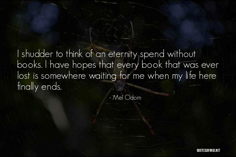 Mel Odom Quotes 505599