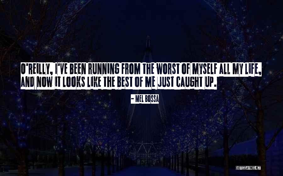 Mel Quotes By Mel Bossa Mel Quotes By Mel Bossa