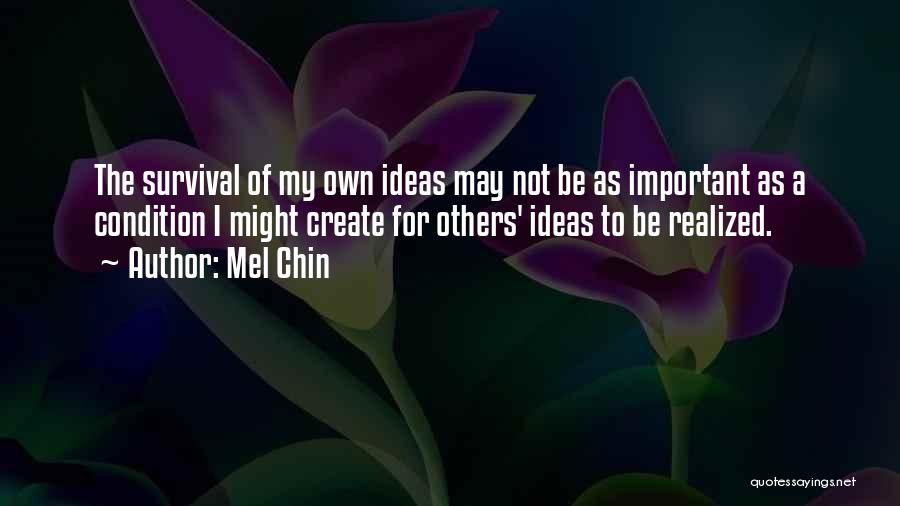 Mel Quotes By Mel Chin