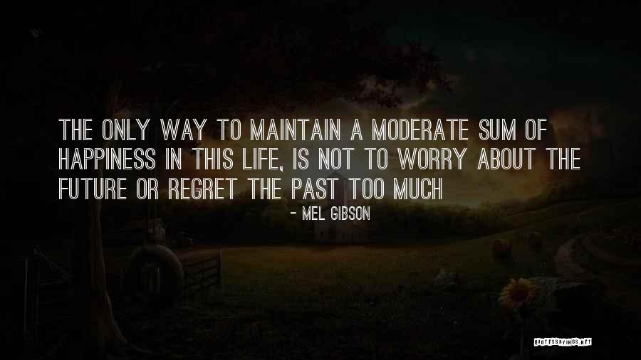 Mel Quotes By Mel Gibson Mel Quotes By Mel Gibson