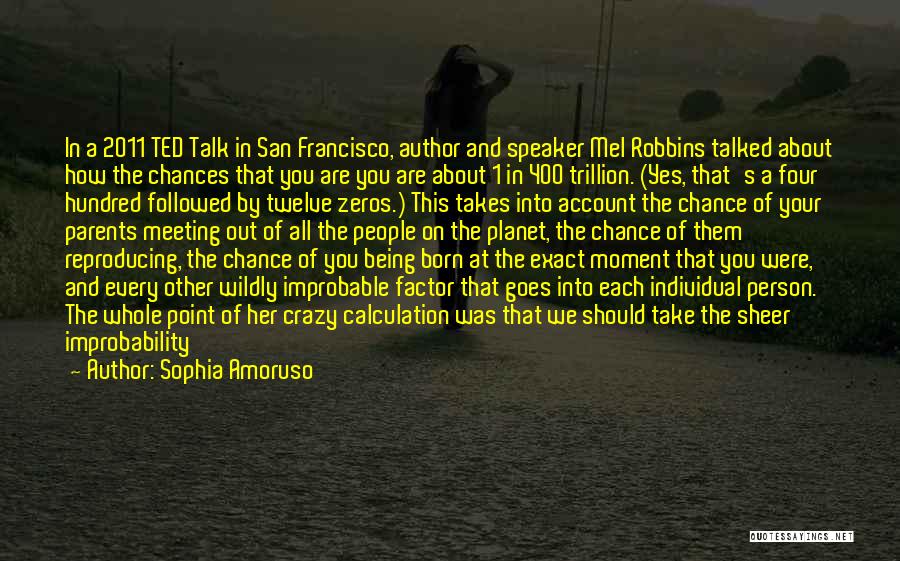 Mel Quotes By Sophia Amoruso