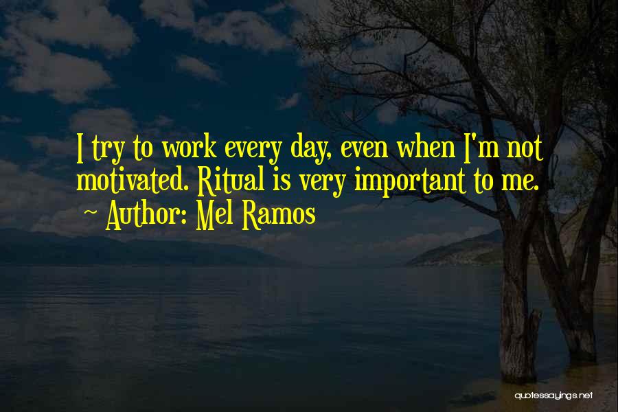 Mel Ramos Quotes 2043451