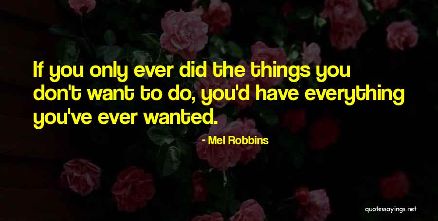 Mel Robbins Quotes 304981