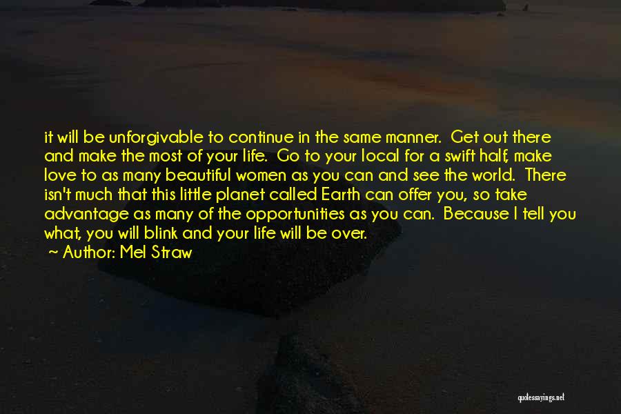 Mel Straw Quotes 660309