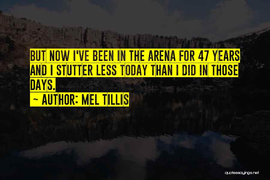 Mel Tillis Quotes 1133535