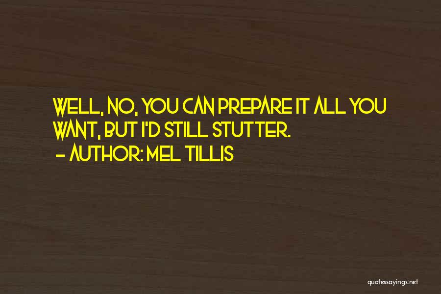 Mel Tillis Quotes 1133691
