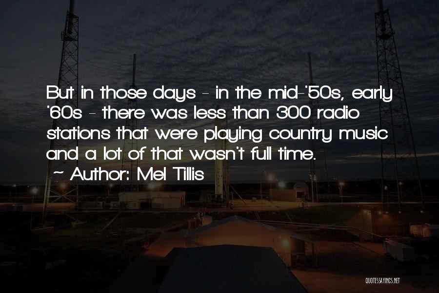 Mel Tillis Quotes 1172278