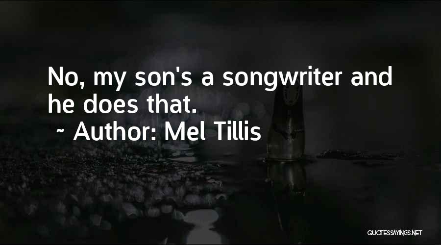 Mel Tillis Quotes 1736658