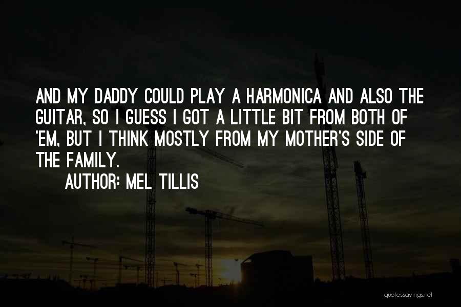 Mel Tillis Quotes 1853626