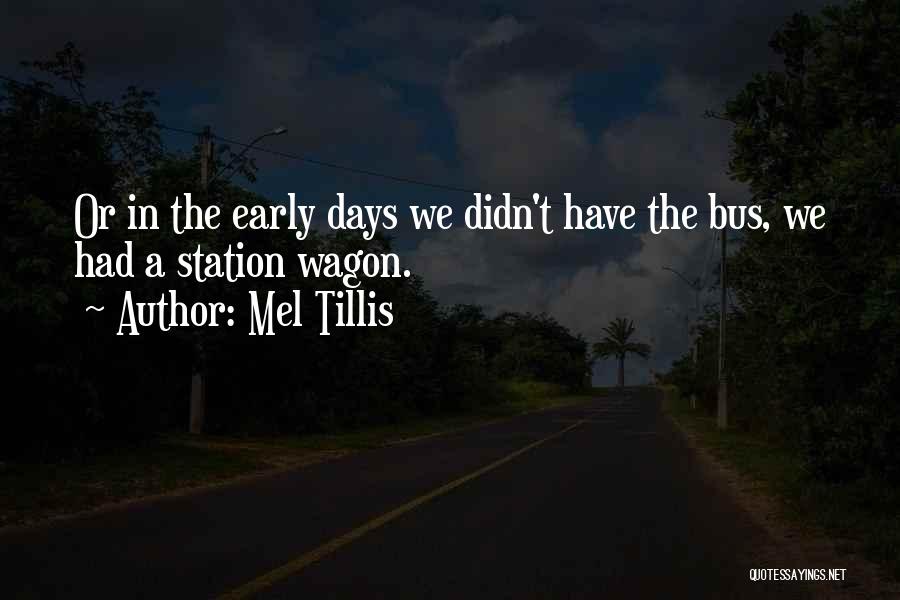 Mel Tillis Quotes 543758