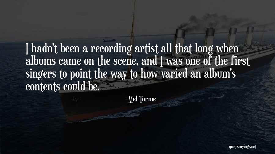 Mel Torme Quotes 1995141 Mel Torme Quotes 1995141