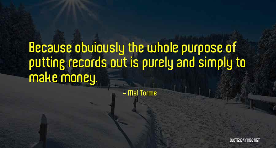 Mel Torme Quotes 2212870