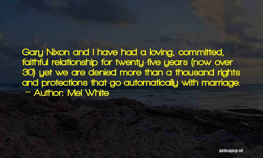 Mel White Quotes 1376525