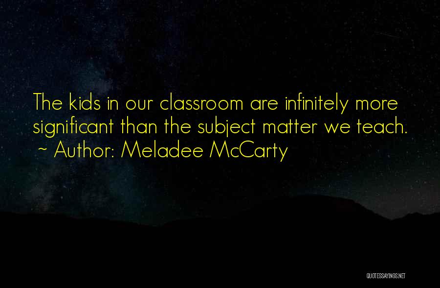 Meladee McCarty Quotes 574487