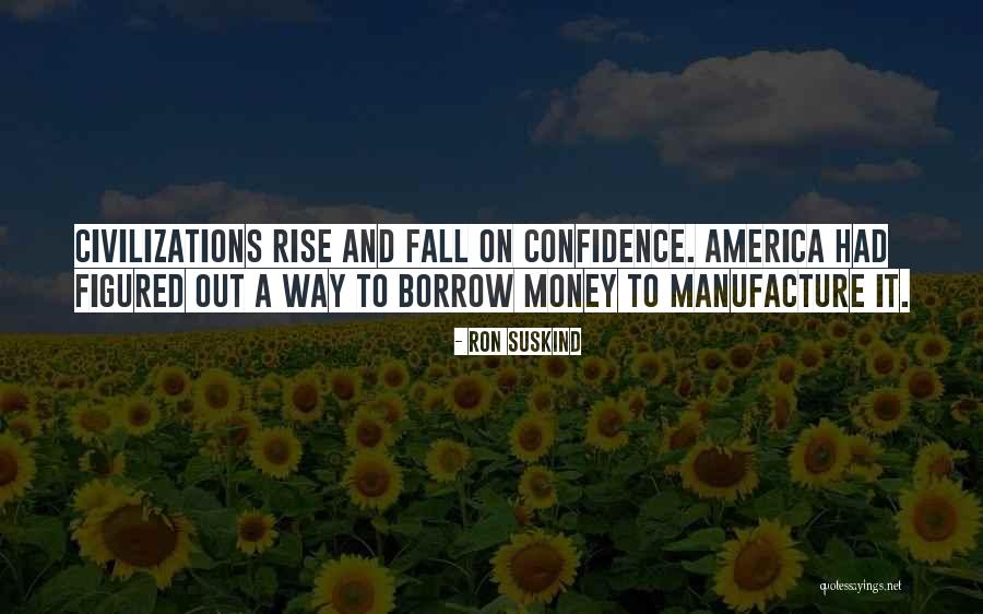 Melahat Akkutlu Quotes By Ron Suskind Melahat Akkutlu Quotes By Ron Suskind