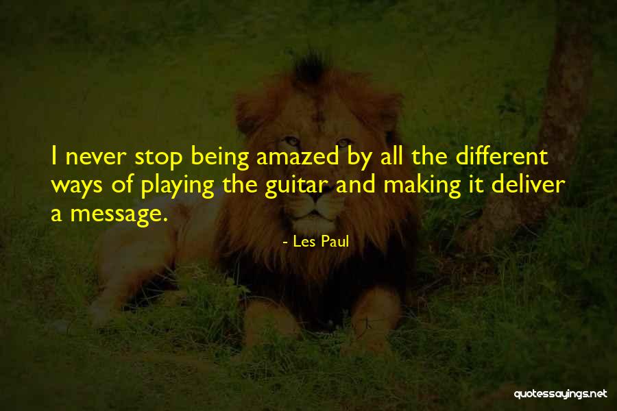 Melainie Quotes By Les Paul Melainie Quotes By Les Paul