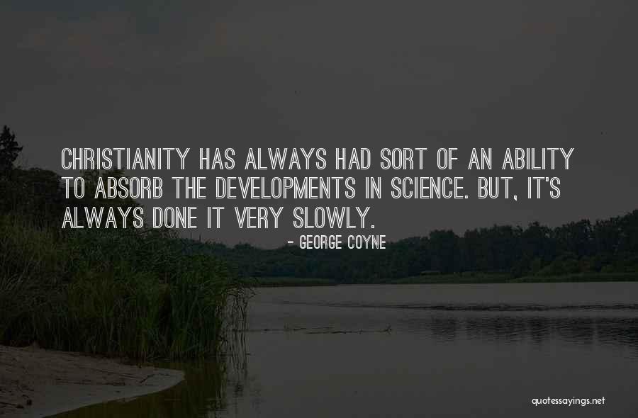 Melakar Pola Quotes By George Coyne Melakar Pola Quotes By George Coyne
