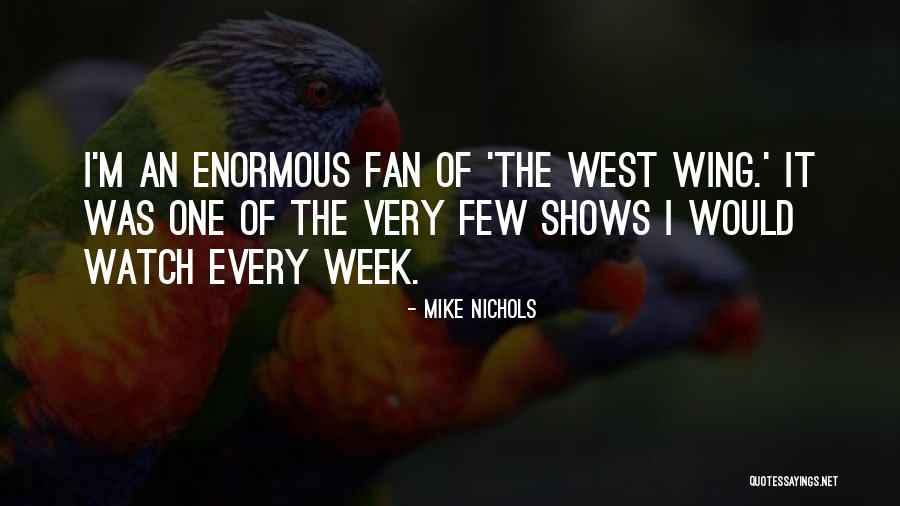 Melakukan Panggilan Quotes By Mike Nichols Melakukan Panggilan Quotes By Mike Nichols