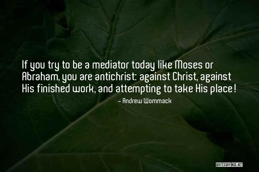 Melakukan Tarikan Quotes By Andrew Wommack Melakukan Tarikan Quotes By Andrew Wommack