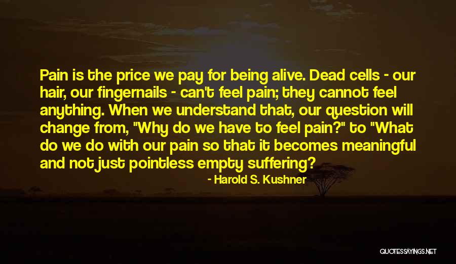 Melakukan Tarikan Quotes By Harold S. Kushner Melakukan Tarikan Quotes By Harold S. Kushner