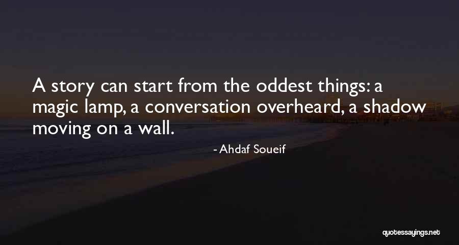 Melamarmu Arvian Quotes By Ahdaf Soueif Melamarmu Arvian Quotes By Ahdaf Soueif