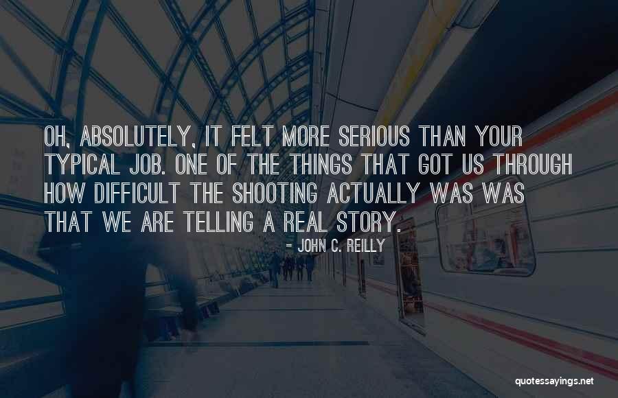 Melamarmu Tri Quotes By John C. Reilly Melamarmu Tri Quotes By John C. Reilly