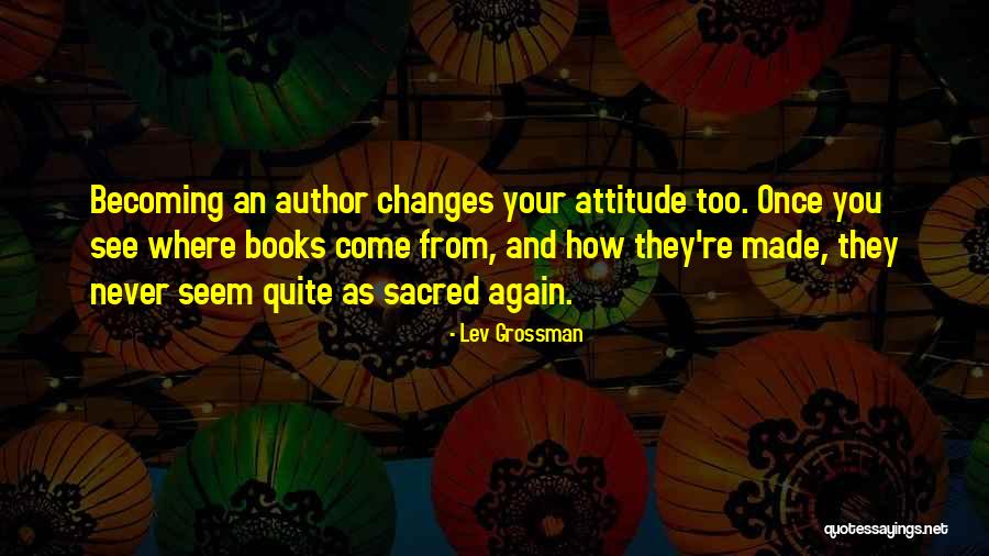 Melambung Bina Quotes By Lev Grossman Melambung Bina Quotes By Lev Grossman